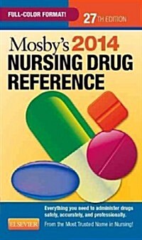 Mosbys 2014 Nursing Drug Reference (Paperback, 27th, Revised)