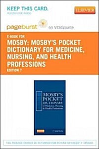 Mosbys Pocket Dictionary for Medicine, Nursing, and Health Professions Access Card (Pass Code, 7th)