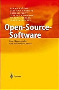 Open-Source-Software: Eine ?onomische Und Technische Analyse (Paperback, Softcover Repri)