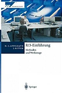 R/3-Einf?rung: Methoden Und Werkzeuge (Paperback, Softcover Repri)