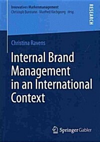 Internal Brand Management in an International Context (Paperback, 2014)