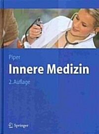 Innere Medizin (Hardcover, 2, 2. Aufl. 2013.)