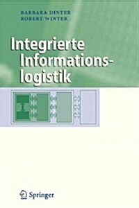 Integrierte Informationslogistik (Paperback)
