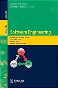 Software Engineering: International Summer Schools, Issse 2009-2011, Salerno, Italy, Revised Tutorial Lectures (Paperback, 2013)