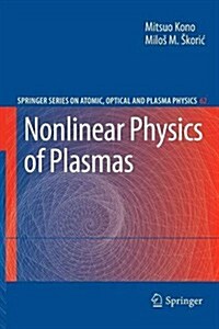Nonlinear Physics of Plasmas (Paperback, 2010)
