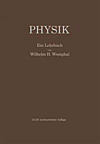 Physik: Ein Lehrbuch (Paperback, 26, 26. Aufl. 1970.)