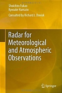 Radar for Meteorological and Atmospheric Observations (Hardcover, 2014)