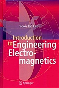 Introduction to Engineering Electromagnetics (Hardcover, 2013)