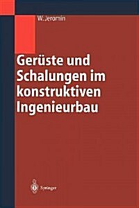 Ger?te Und Schalungen Im Konstruktiven Ingenieurbau: Konstruktion Und Bemessung (Paperback, Softcover Repri)