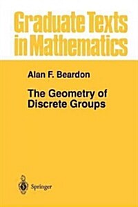 The Geometry of Discrete Groups (Paperback, Softcover Repri)