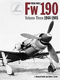 Focke Wulf FW190 volume 3 1944-45 (Hardcover)
