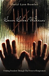 Seven Silent Witnesses (Paperback)