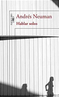 Hablar Solos (Paperback)