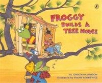 Froggy Builds a Tree House (Prebound, Bound for Schoo)