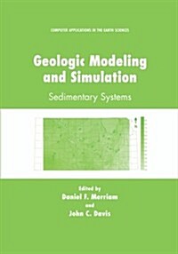 Geologic Modeling and Simulation: Sedimentary Systems (Paperback, Softcover Repri)