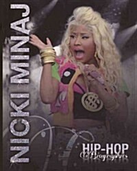 Nicki Minaj (Prebound, Bound for Schoo)