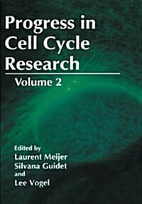 Progress in Cell Cycle Research: Volume 2 (Paperback, 1996)