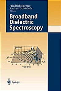 Broadband Dielectric Spectroscopy (Paperback, 2003)