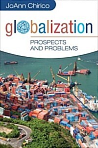 Globalization: Prospects and Problems (Paperback)