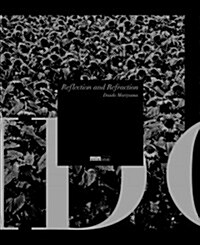 Daido Moriyama: Reflection and Refraction (Paperback)