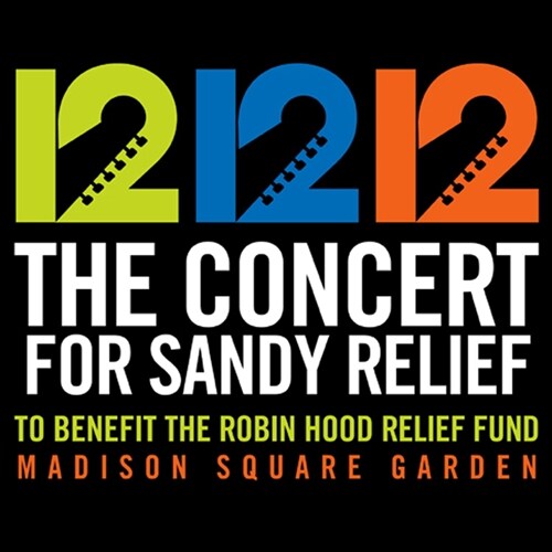 12-12-12: The Concert For Sandy Relief [2CD]
