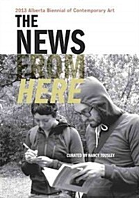 The News from Here (Paperback)