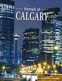 Portrait of Calgary (Paperback)