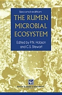 The Rumen Microbial Ecosystem (Paperback, 2, 1997. Softcover)