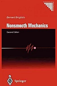 Nonsmooth Mechanics : Models, Dynamics and Control (Paperback, 2nd ed. 1999. Softcover reprint of the original 2n)