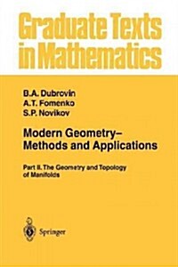 Modern Geometry-- Methods and Applications: Part II: The Geometry and Topology of Manifolds (Paperback, Softcover Repri)