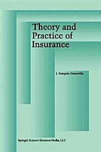 Theory and Practice of Insurance (Paperback, 1998)