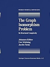 The Graph Isomorphism Problem: Its Structural Complexity (Paperback, Softcover Repri)