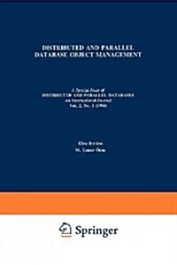 Distributed and Parallel Database Object Management (Paperback, Softcover Repri)