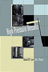 High Pressure Vessels (Paperback, 1998)