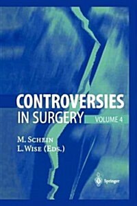 Controversies in Surgery: Volume 4 (Paperback, Softcover Repri)