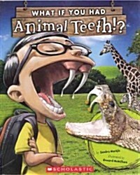 What If You Had Animal Teeth? (Prebound, Turtleback)