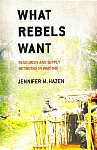 What Rebels Want (Hardcover)