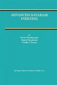 Advanced Database Indexing (Paperback, Softcover Repri)