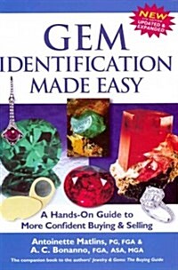 Gem Identification Made Easy 5/E: A Hands-On Guide to More Confident Buying & Selling (Hardcover, 5, Edition, New, U)