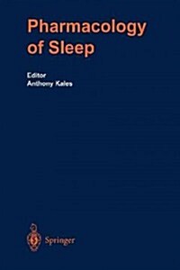 The Pharmacology of Sleep (Paperback, Softcover Repri)