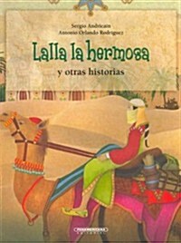 Lalla La Hermosa y Otras Historias (Paperback)