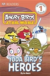 Angry Birds Star Wars: Yoda Birds Heroes (Hardcover)
