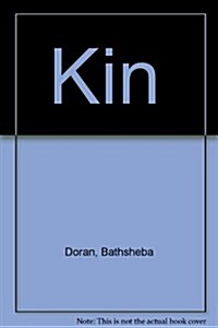 Kin (Paperback, 1st)