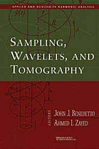 Sampling, Wavelets, and Tomography (Paperback, Softcover Repri)