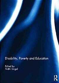 Disability, Poverty and Education (Hardcover, New)