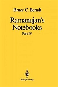 Ramanujans Notebooks: Part IV (Paperback, Softcover Repri)