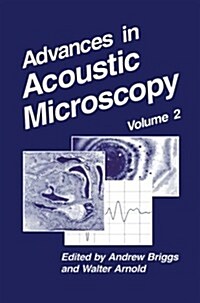 Advances in Acoustic Microscopy: Volume 2 (Paperback, Softcover Repri)