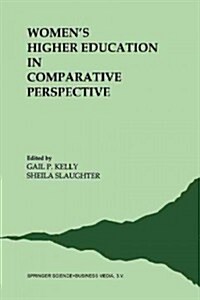 Womens Higher Education in Comparative Perspective (Paperback, Softcover Repri)