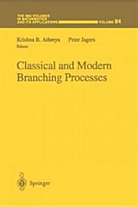 Classical and Modern Branching Processes (Paperback, Softcover Repri)
