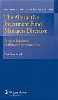 The Alternative Investment Fund Managers Directive (Hardcover)